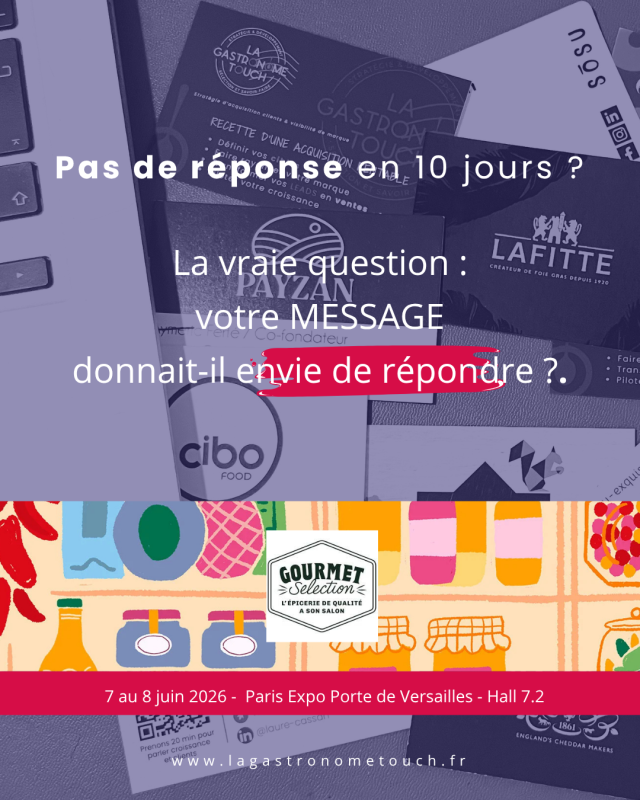 Gastronome Touch_Gourmet Selection 2026_Comment concrétiser les contacts pris
